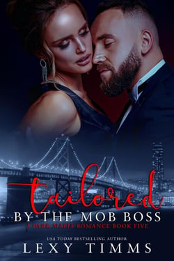 Tailored By The Mob Boss - A Dark Mafia Romance Series, #5