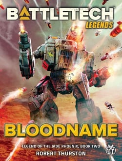 BattleTech Legends: Bloodname (Legend of the Jade Phoenix, Book Two) - BattleTech Legends, #11