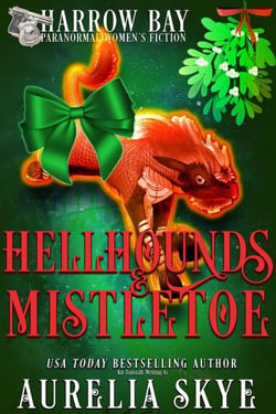 Hellhounds &amp; Mistletoe - Harrow Bay, #13