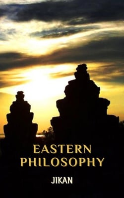 Eastern Philosophy - Zen / Eastern Philosophy