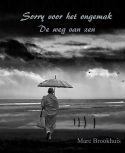Sorry Voor Het Ongemak - Oosterse filosofie