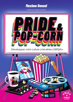 Pride &amp; pop-corn     Développez votre culture ciné-série LGBTQIA+