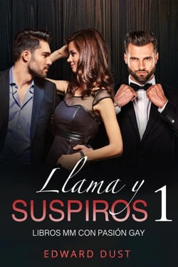 Llama y suspiros - Llama y suspiros, #1