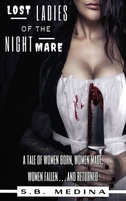 Lost Ladies of the Nightmare
