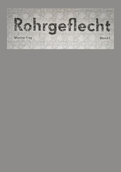 Rohrgeflecht - Band 1