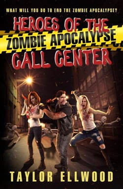 Heroes of the Zombie Apocalypse Call Center - The Zombie Apocalypse Call Center, #4