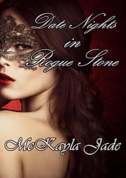 Date Nights in Rogue Stone - Rogue Stone After Dark, #2