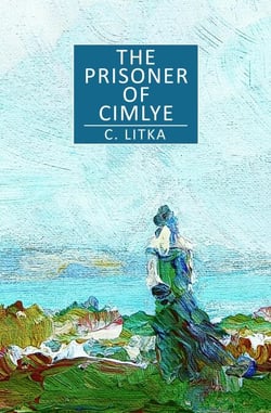 The Prisoner of Cimlye - Tales of the Tropic Sea, #2