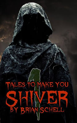 Tales to Make You Shiver - Tales to Make You Shiver, #1
