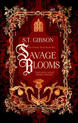 Savage Blooms - the Sunday Times bestselling gothic fantasy romance inspired by Wuthering Heights
