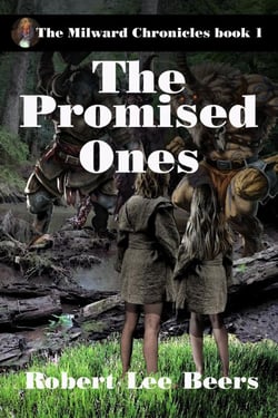 The Promised Ones - The Milward Chronicles, #1