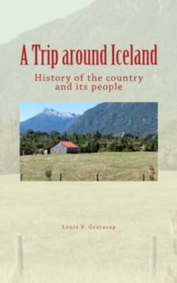A Trip around Iceland - History of the country and its people