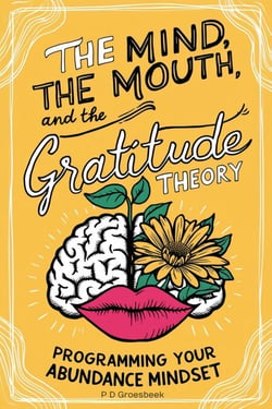 The Mind, the Mouth, and the Gratitude Theory