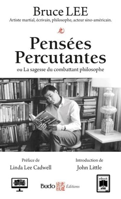Pensées percutantes ou la sagesse d'un combattant philosophe