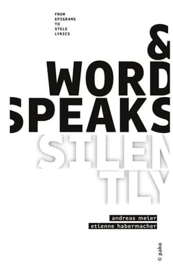 &amp;word_speaks_silently - from epigrams to stele lyrics