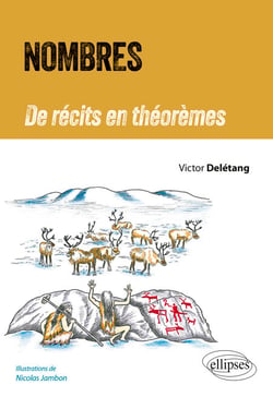 Nombres - De récits en théorèmes