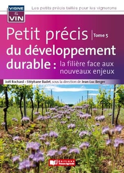Petit précis du développement durable: la filière face aux nouveaux enjeux