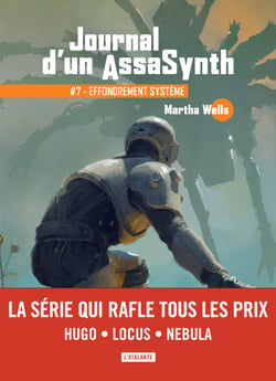 Effondrement système - Journal d'un AssaSynth, T7