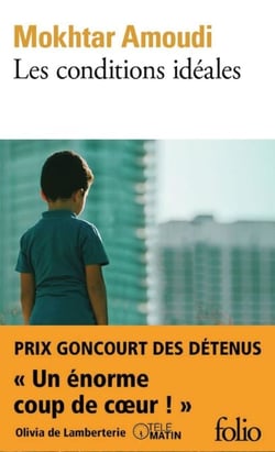 Les conditions idéales