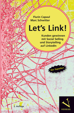 Let's Link! – PDF - Kunden gewinnen mit Social Selling und Storytelling auf LinkedIn