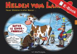 Helden vom Lande 3 - Neuer Blödsinn in alter Manier