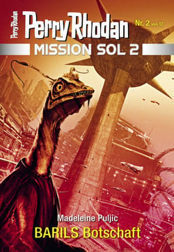 Mission SOL 2020 / 2: BARILS Botschaft - Miniserie
