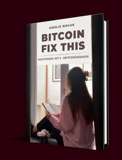 Bitcoin Fix This - Lebe Dein Leben: Kryptowährungen - NFT´s - Analyse- und Strategietechniken
