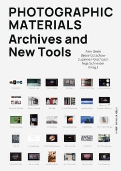 Photographic Materials - Archives and New Tools