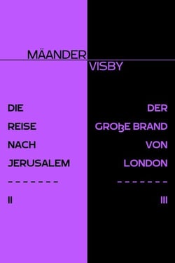DIE REISE NACH JERUSALEM &amp; DER GROßE BRAND VON LONDON