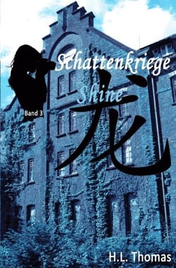 Schattenkriege - Shine