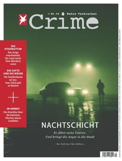 stern CRIME 44/2022 - Nachtschicht - Er fährt seine Touren. Und bringt die Angst in die Stadt. Der Fall des Uber-Killers