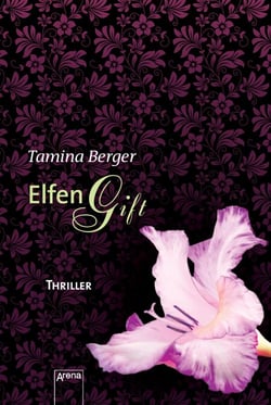 Elfengift - Die Arena Thriller
