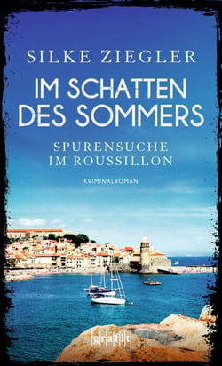 Im Schatten des Sommers - Spurensuche im Roussillon