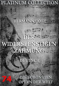Der Widerspenstigen Zähmung - Die  Opern der Welt