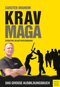 Krav Maga - Effektive Selbstverteidigung