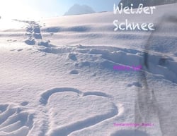 Weißer Schnee - Zur Erinnerung
