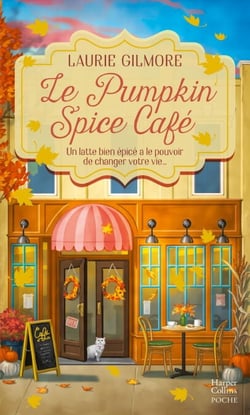 Le Pumpkin Spice Café - Le livre cosy de votre hiver ! Dream Harbor #1