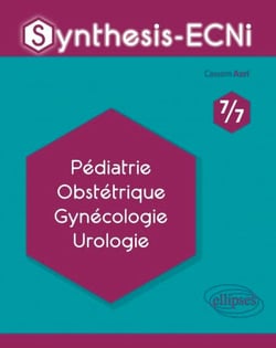 Synthesis-ECNi - 7/7 - Pédiatrie Obstétrique Gynécologie Urologie