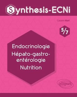 Synthesis-ECNi - 5/7 - Endocrinologie Hépato-gastro-entérologie Nutrition