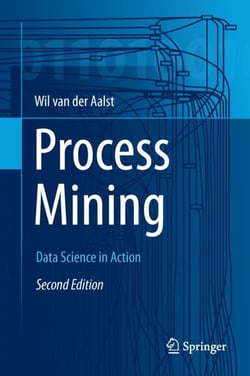 Process Mining - Data Science in Action
