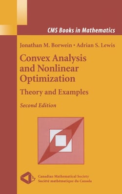 Convex Analysis and Nonlinear Optimization - Theory and Examples
