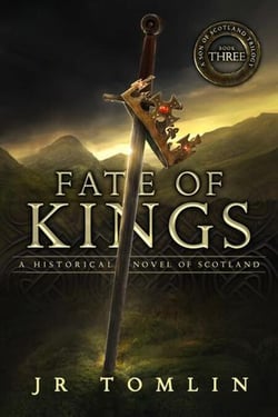 Fate of Kings - Son of Scotland, #3