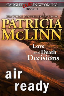 Air Ready (Caught Dead in Wyoming, Book 12) - Caught Dead In Wyoming, #12