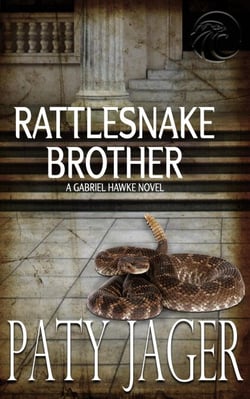 Rattlesnake Brother - Gabriel Hawke Novel, #3
