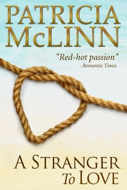 A Stranger to Love (Bardville, Wyoming, Book 2) - Bardville, Wyoming, #2