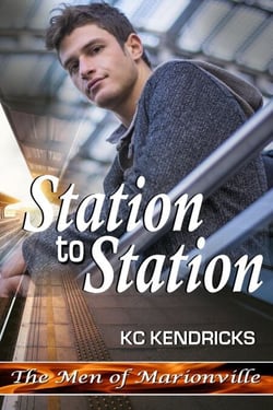 Station to Station - The Men of Marionville, #7