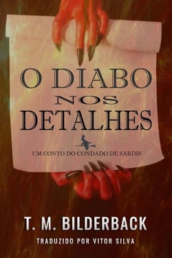 O Diabo Nos Detalhes - Um Conto Do Condado De Sardis - Tales Of Sardis County, #3