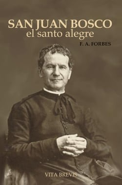 San Juan Bosco, el santo alegre - Colección Santos, #13