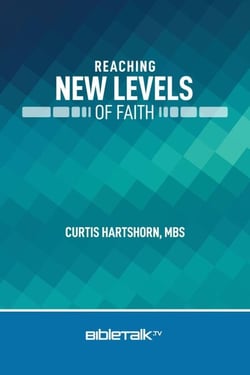 Reaching New Levels of Faith
