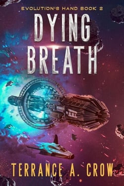 Dying Breath - Evolution's Hand, #2